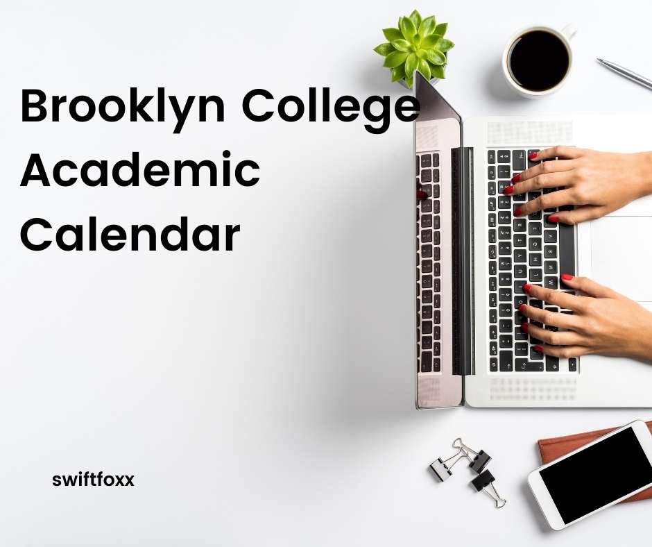 Brooklyn College Academic Calendar 20232024 Important Date