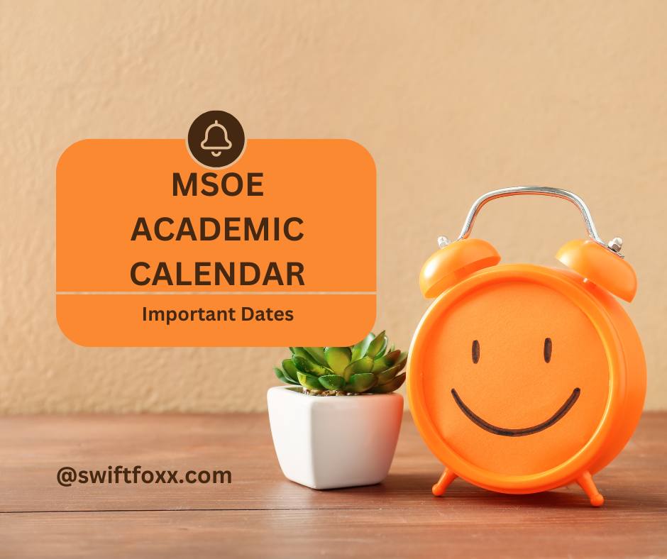 MSOE Academic Calendar 20232024 Important Dates Unistude