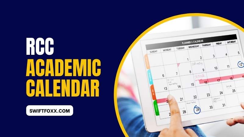RCC Academic Calendar 2023 2024: Important Dates Unistude