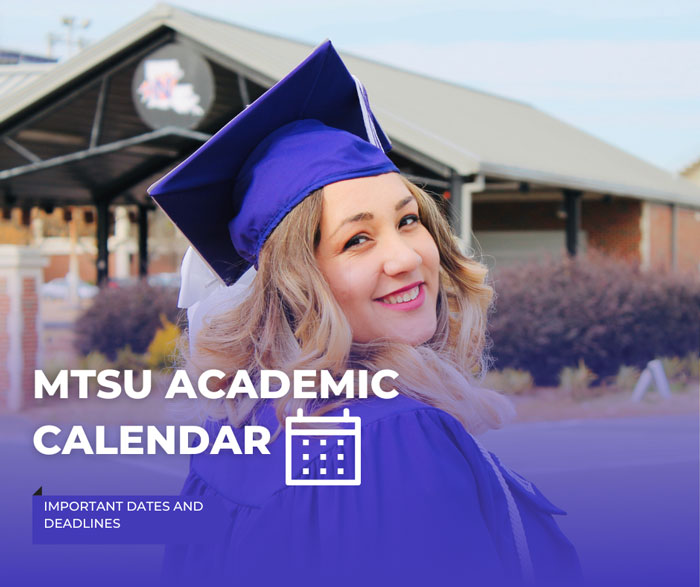 MTSU Academic Calendar 20232024 Important Dates
