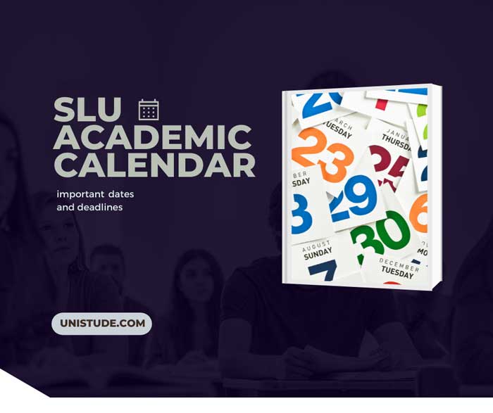 SLU Academic Calendar 20232024 Important Dates Unistude