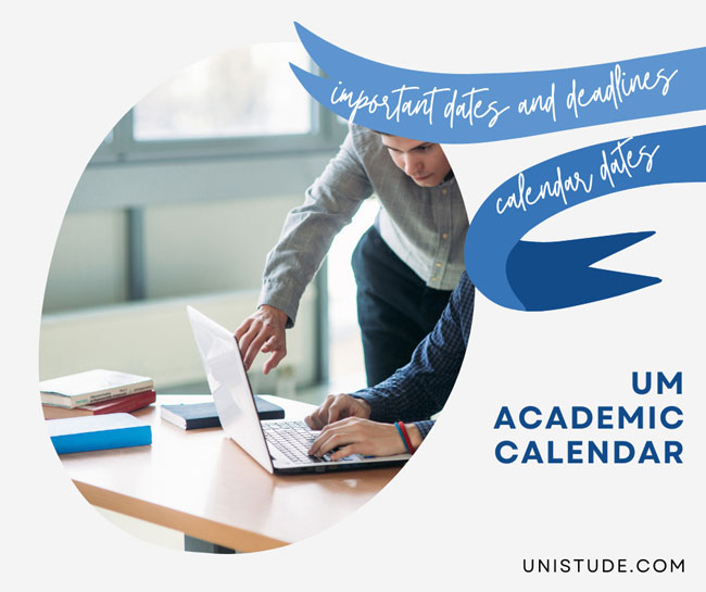 UM Academic Calendar 20232024 Important Dates Unistude