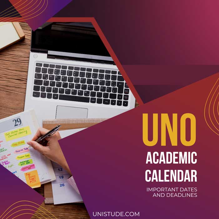 UNO Academic Calendar 20232024 Important Dates Unistude