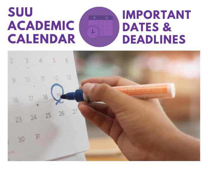 SUU Academic Calendar 2023 2024: Important Dates Unistude
