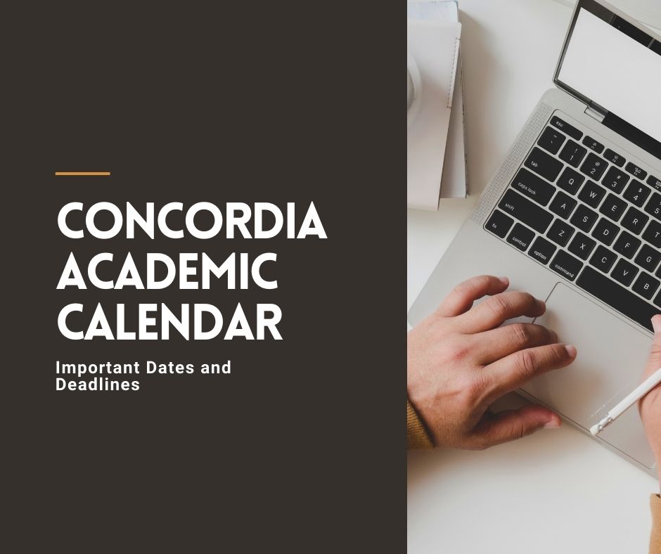 Concordia Academic Calendar 20242025 Important Dates