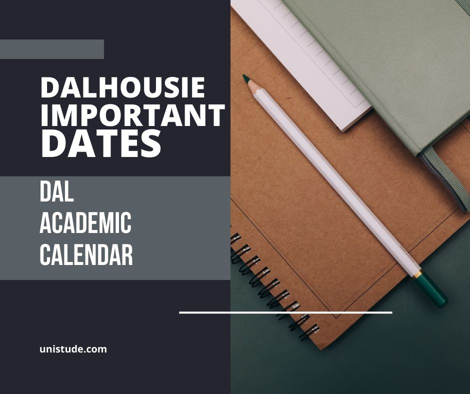 Dalhousie Important Dates 2024 Dal Academic Calendar